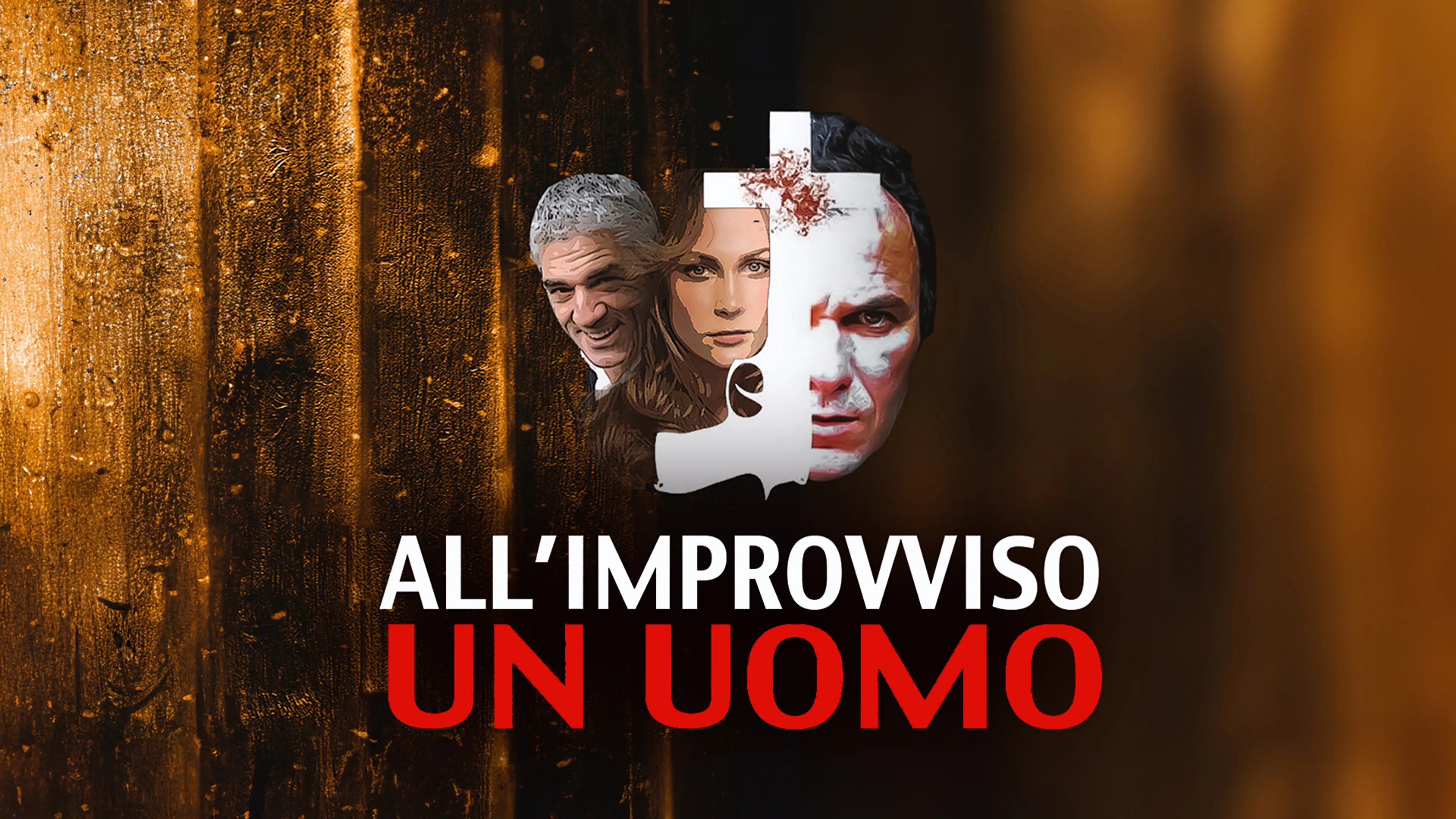 All'improvviso Un Uomo poster